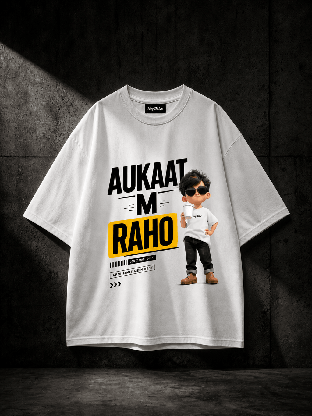Aukaat m raho Oversized T-Shirt